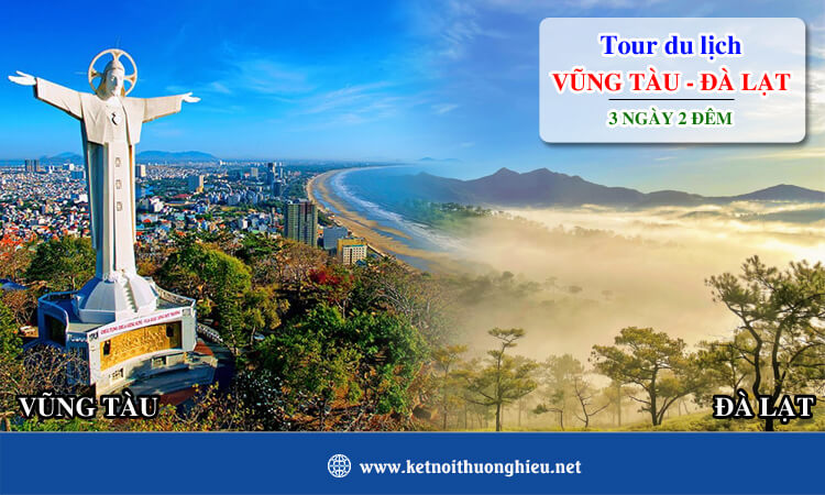 Tour Vũng Tàu - Đà Lạt 3 ngày 2 đêm